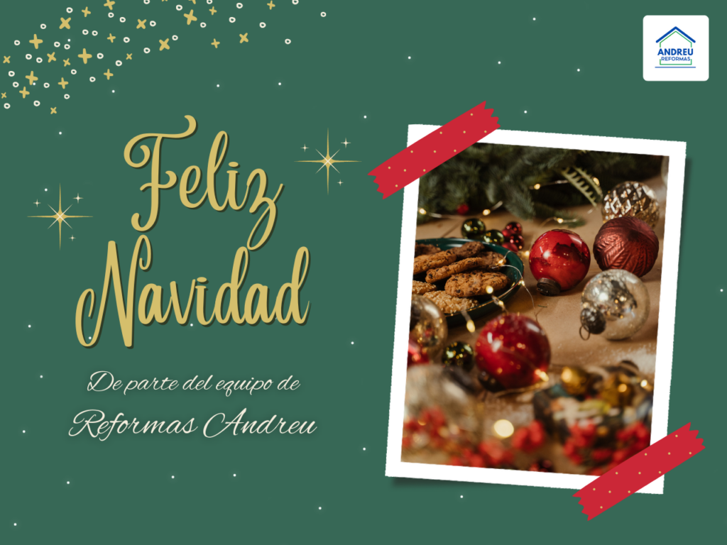 El equipo de Reformas Andreu te desea unas felices fiestas